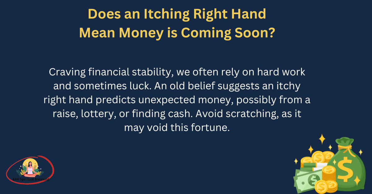 Does an Itching Right Hand Mean Money is Coming Soon?