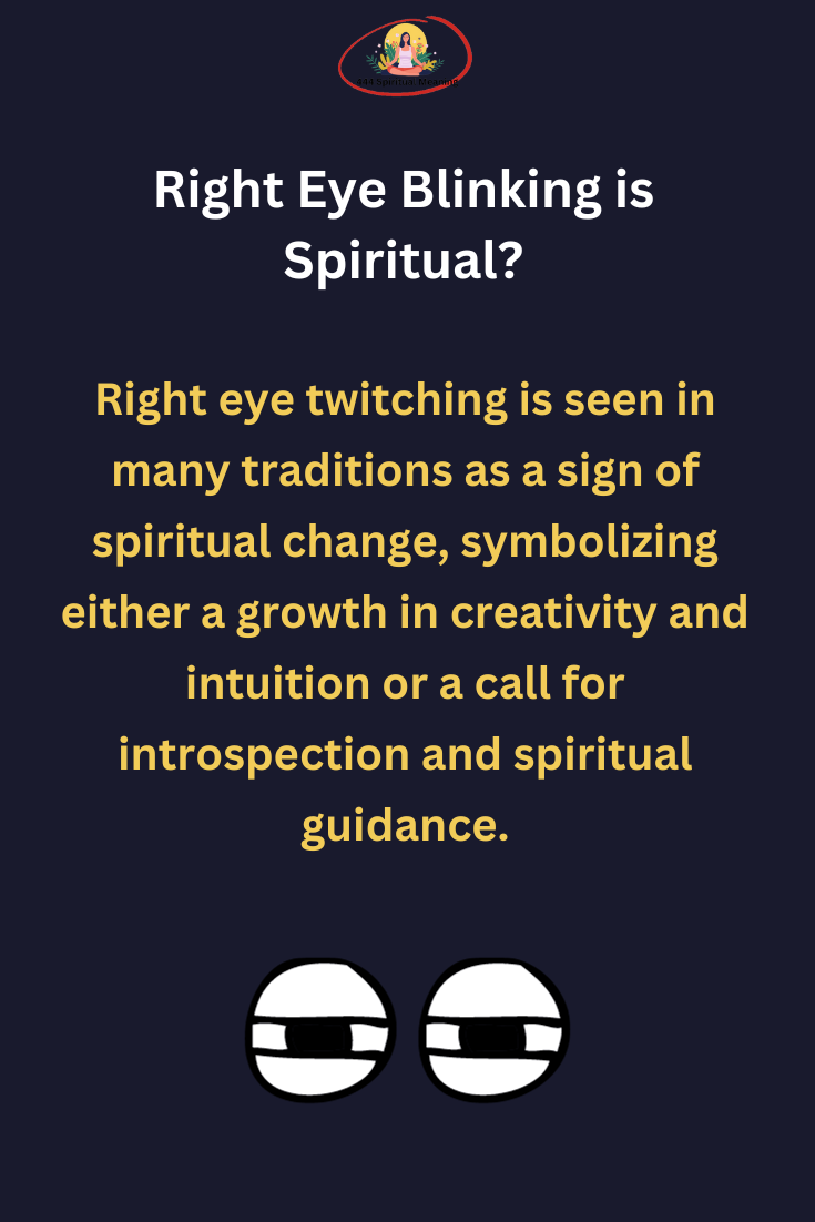 Right Eye Blinking is Spiritual?