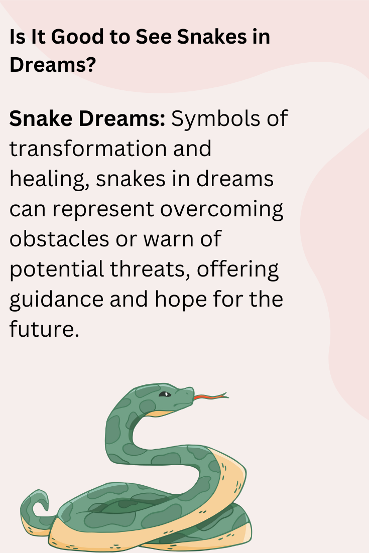 Is It Good to See Snakes in Dreams?